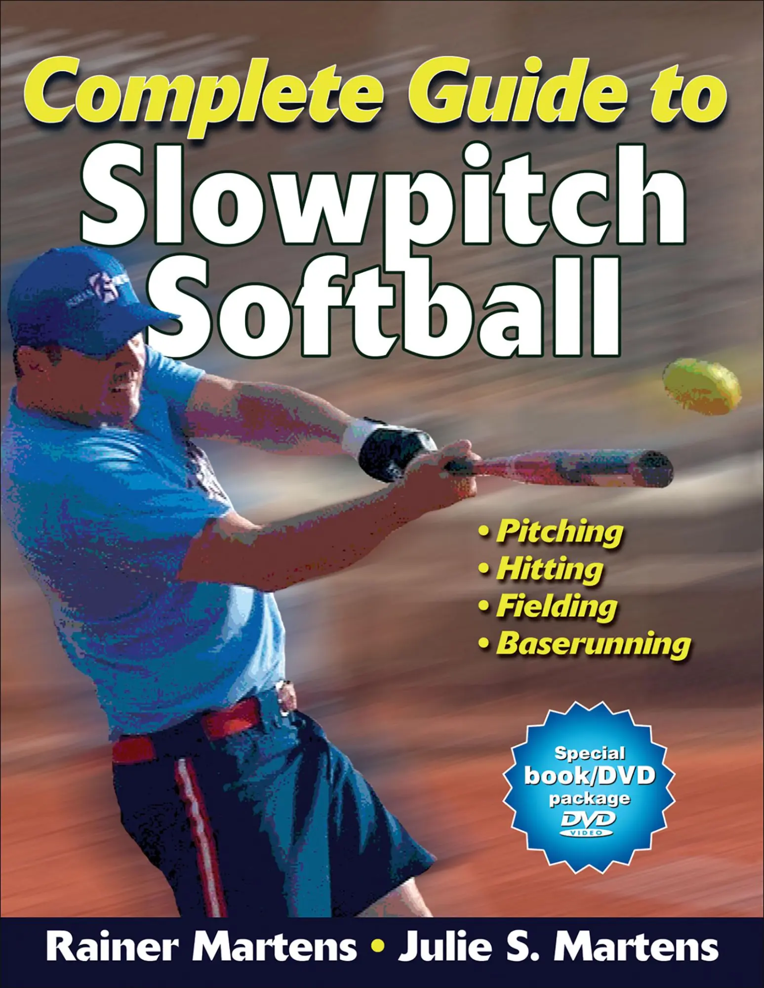 Cover: 9780736094061 | Complete Guide to Slowpitch Softball [With DVD] | Martens (u. a.)