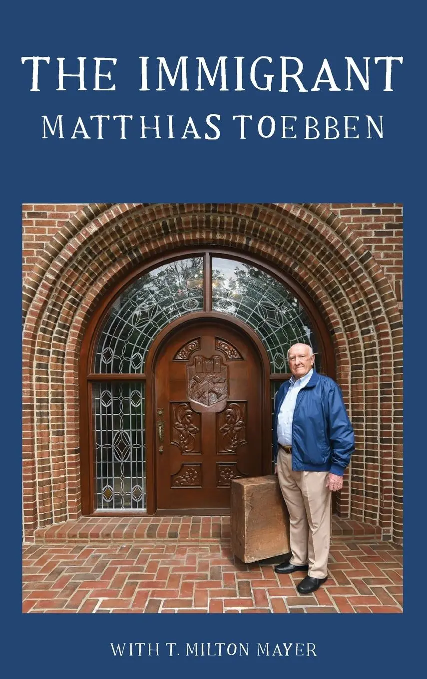 Cover: 9781947934061 | The Immigrant | Matthias Toebben | Buch | Gebunden | Englisch | 2019