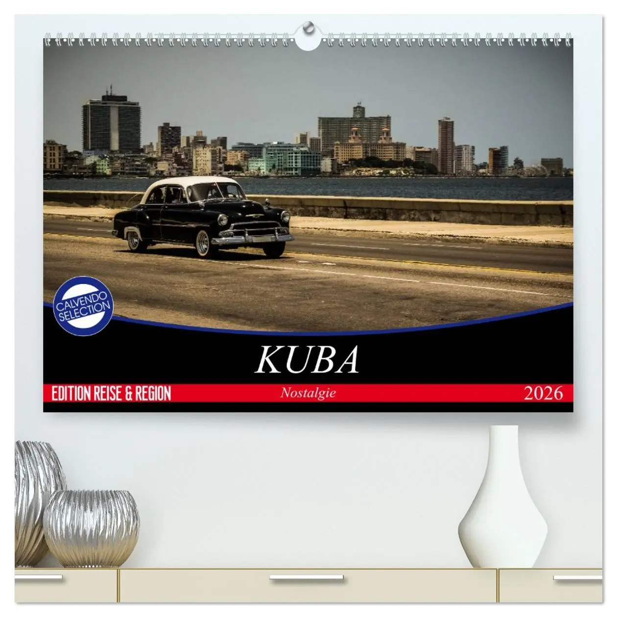 Cover: 9783516084061 | Kuba Nostalgie 2026 (hochwertiger Premium Wandkalender 2026 DIN A2...