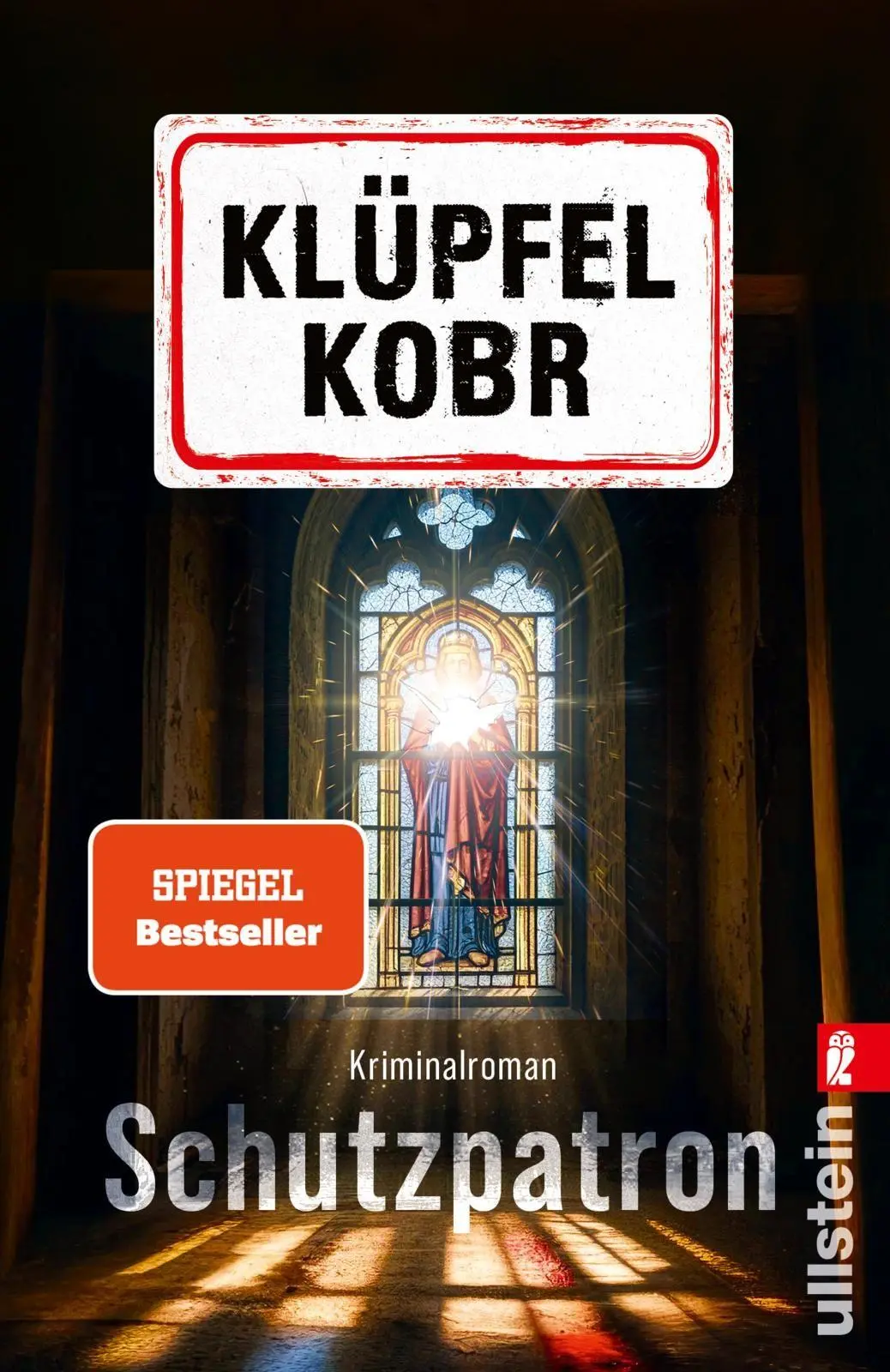 Cover: 9783548074061 | Schutzpatron | Volker Klüpfel (u. a.) | Taschenbuch | Kluftinger