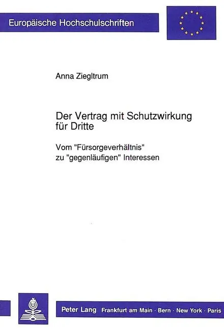 Cover: 9783631444061 | Der Vertrag mit Schutzwirkung für Dritte | Anna Ziegltrum | Buch