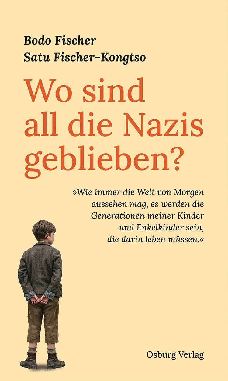 Cover: 9783955104061 | Wo sind all die Nazis geblieben? | Bodo Fischer (u. a.) | Buch | 2026