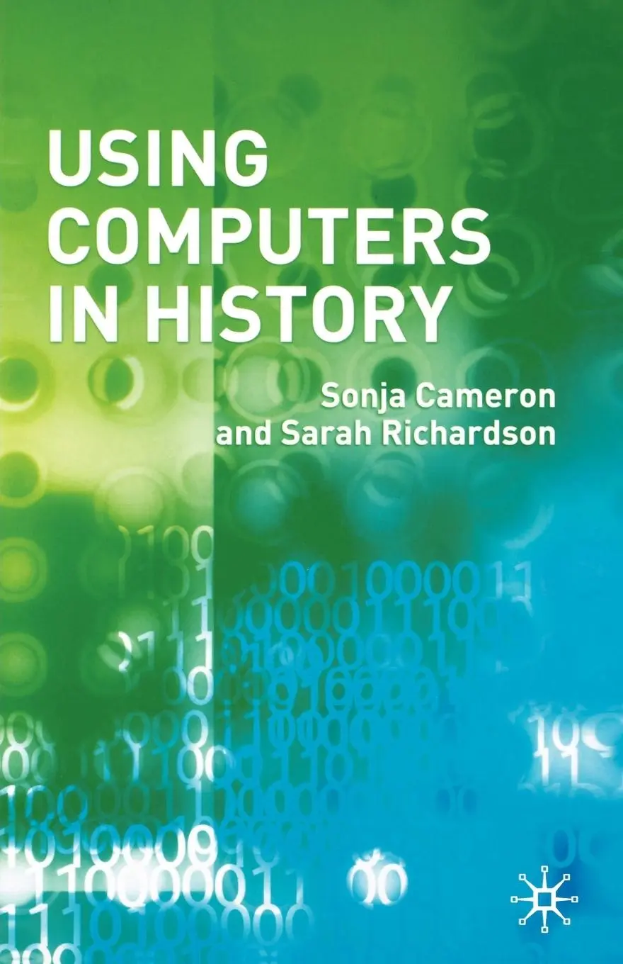 Cover: 9781403934161 | Using Computers in History | Sonja Cameron (u. a.) | Taschenbuch