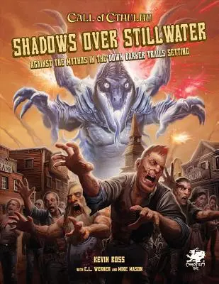 Cover: 9781568824161 | Shadows Over Stillwater: Against the Mythos in the Down Darker...