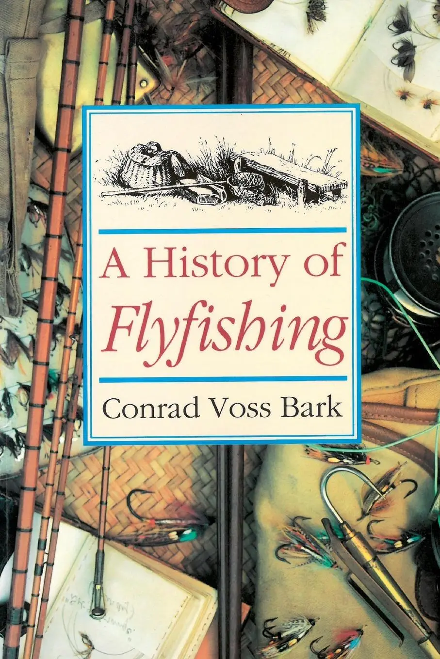 Cover: 9781873674161 | History of Flyfishing | Conrad Voss Bark | Taschenbuch | Englisch