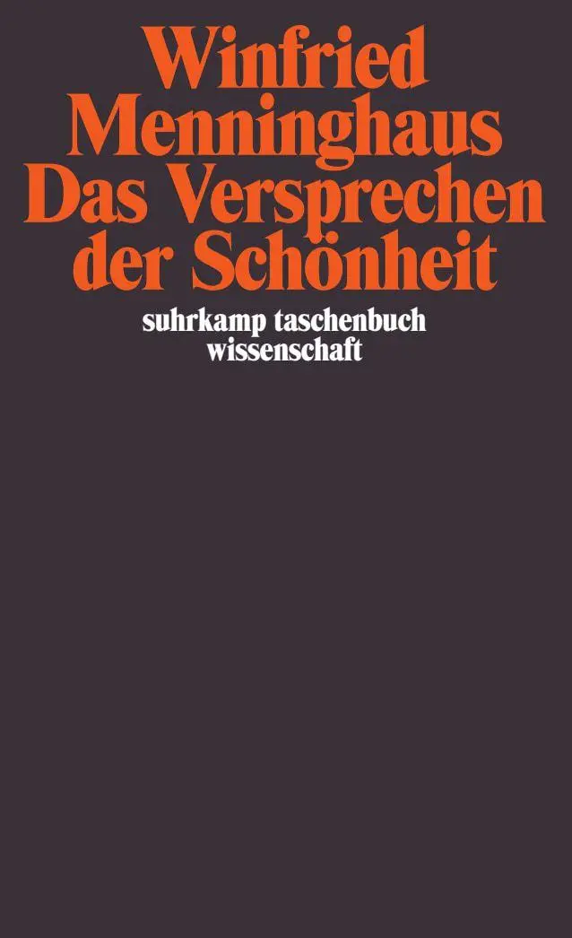 Cover: 9783518294161 | Das Versprechen der Schönheit | Winfried Menninghaus | Taschenbuch
