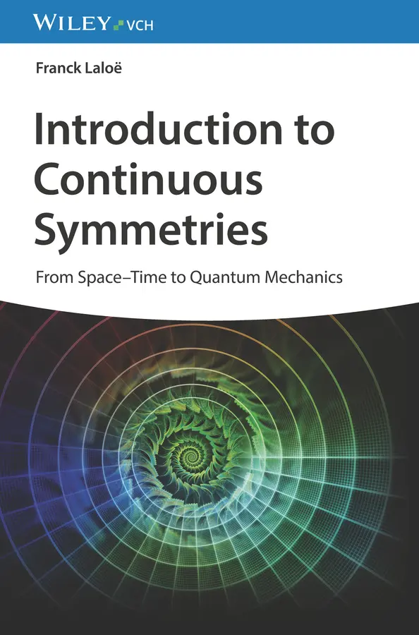 Cover: 9783527414161 | Introduction to Continuous Symmetries | Franck Laloë | Buch | 576 S.