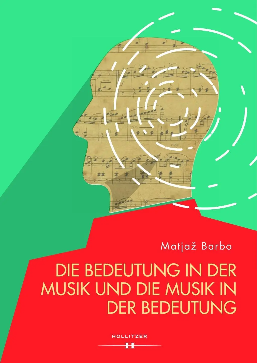 Cover: 9783990124161 | Die Bedeutung in der Musik und die Musik in der Bedeutung | Barbo