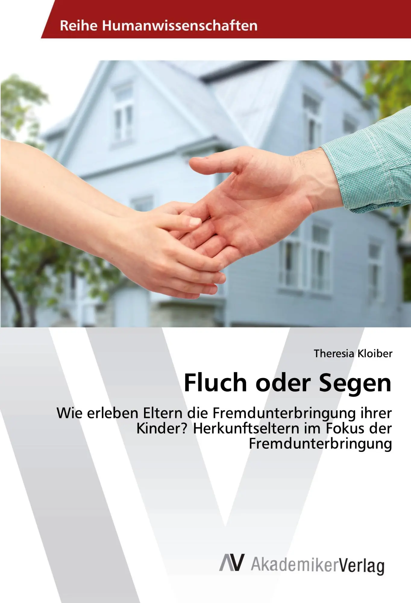 Cover: 9786202224161 | Fluch oder Segen | Theresia Kloiber | Taschenbuch | 104 S. | Deutsch