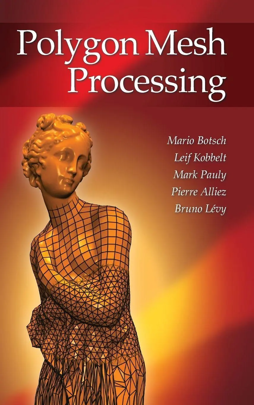 Cover: 9781568814261 | Polygon Mesh Processing | Mario Botsch (u. a.) | Buch | Englisch