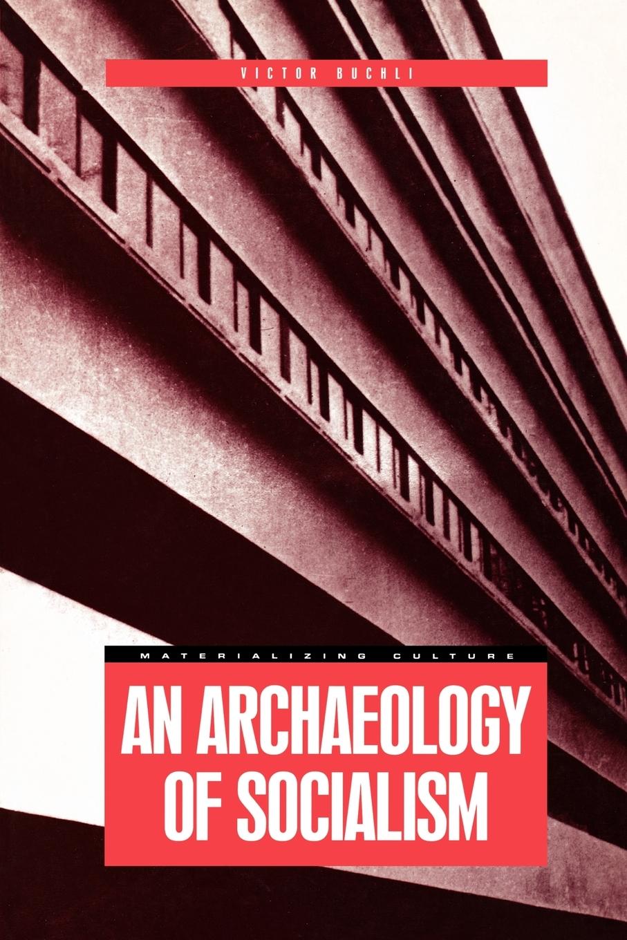 Cover: 9781859734261 | An Archaeology of Socialism | Victor Buchli | Taschenbuch | Englisch