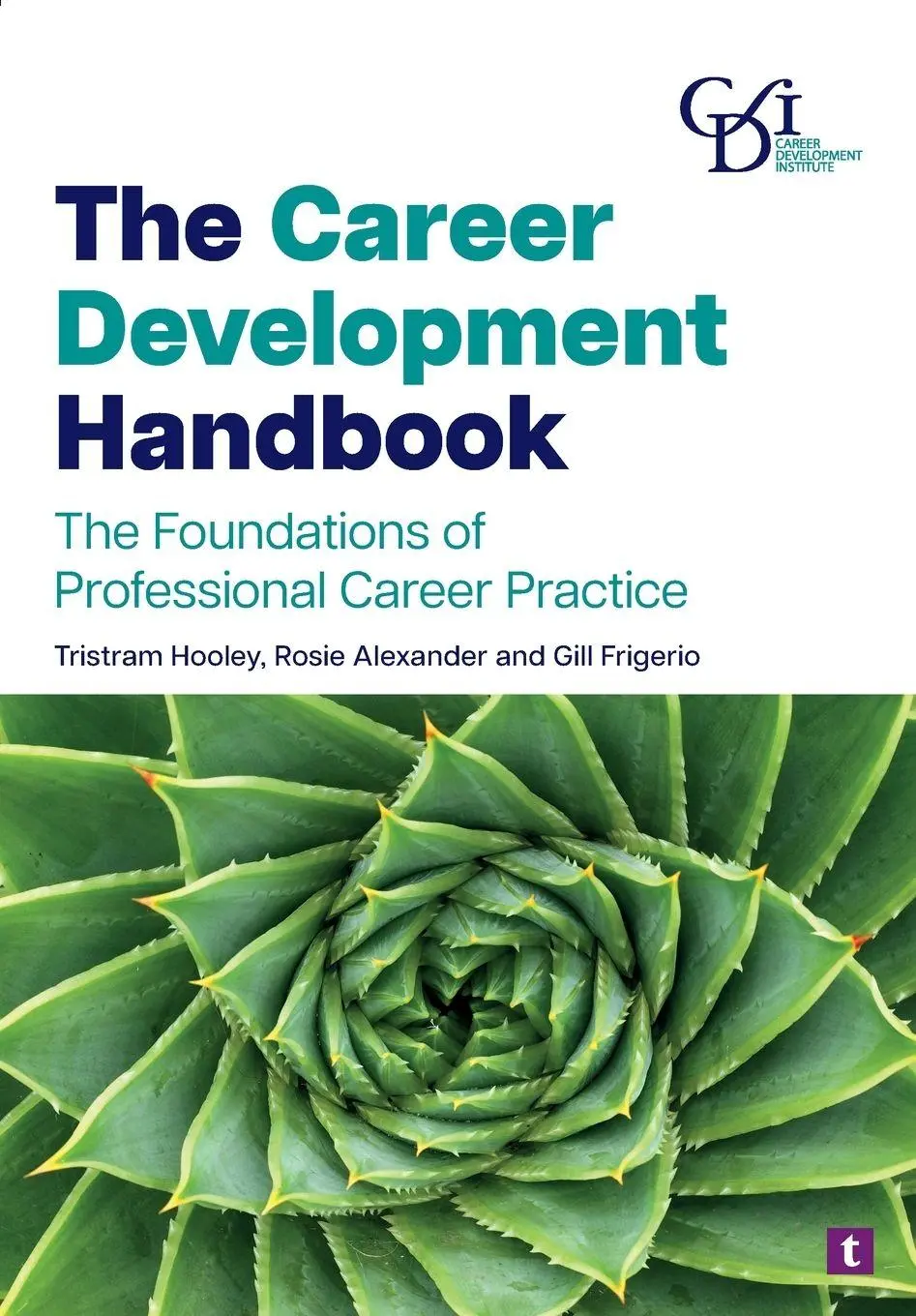 Cover: 9781911724261 | The Career Development Handbook | Tristram Hooley (u. a.) | Buch