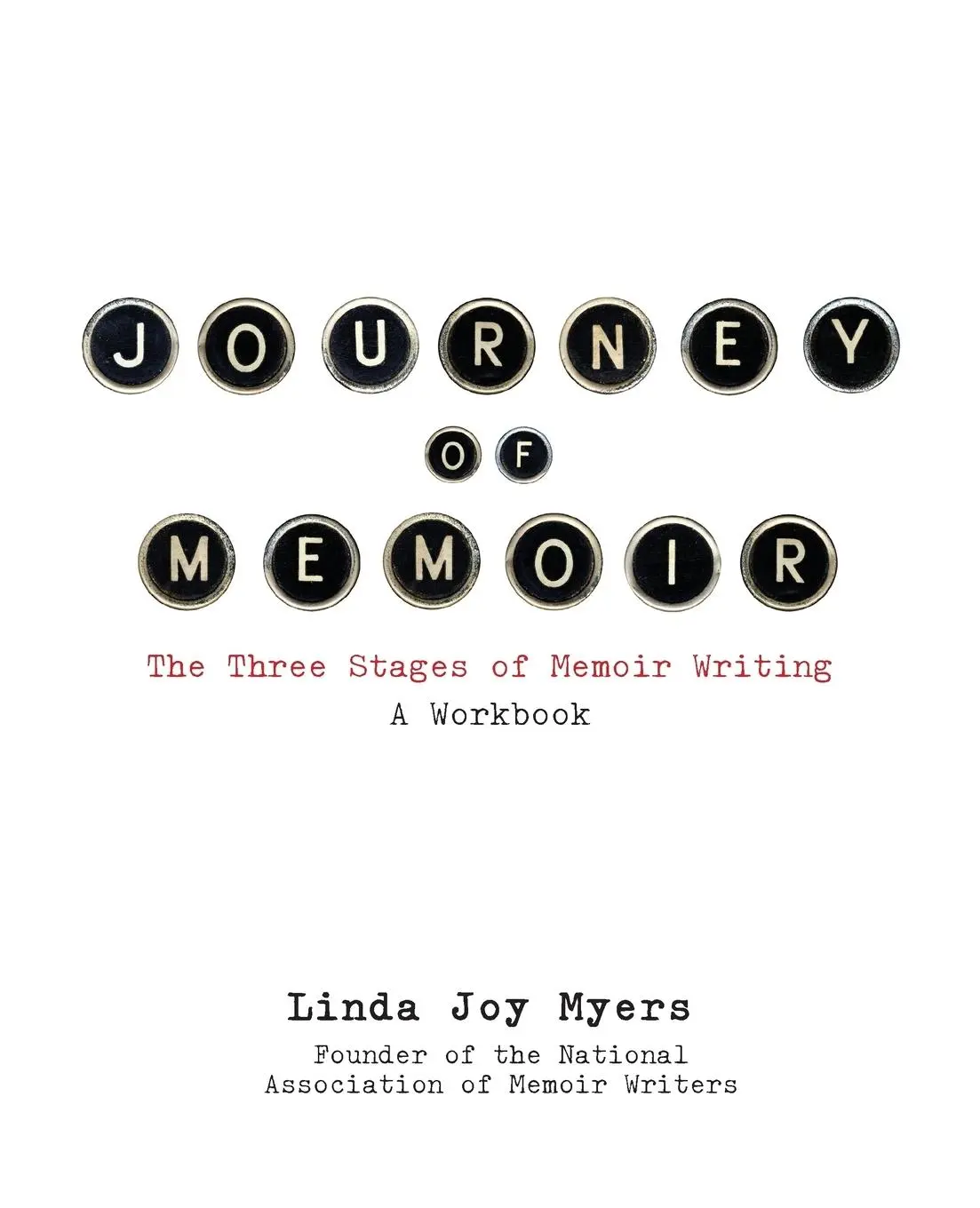 Cover: 9781938314261 | Journey of Memoir | The Three Stages of Memoir Writing | Myers | Buch