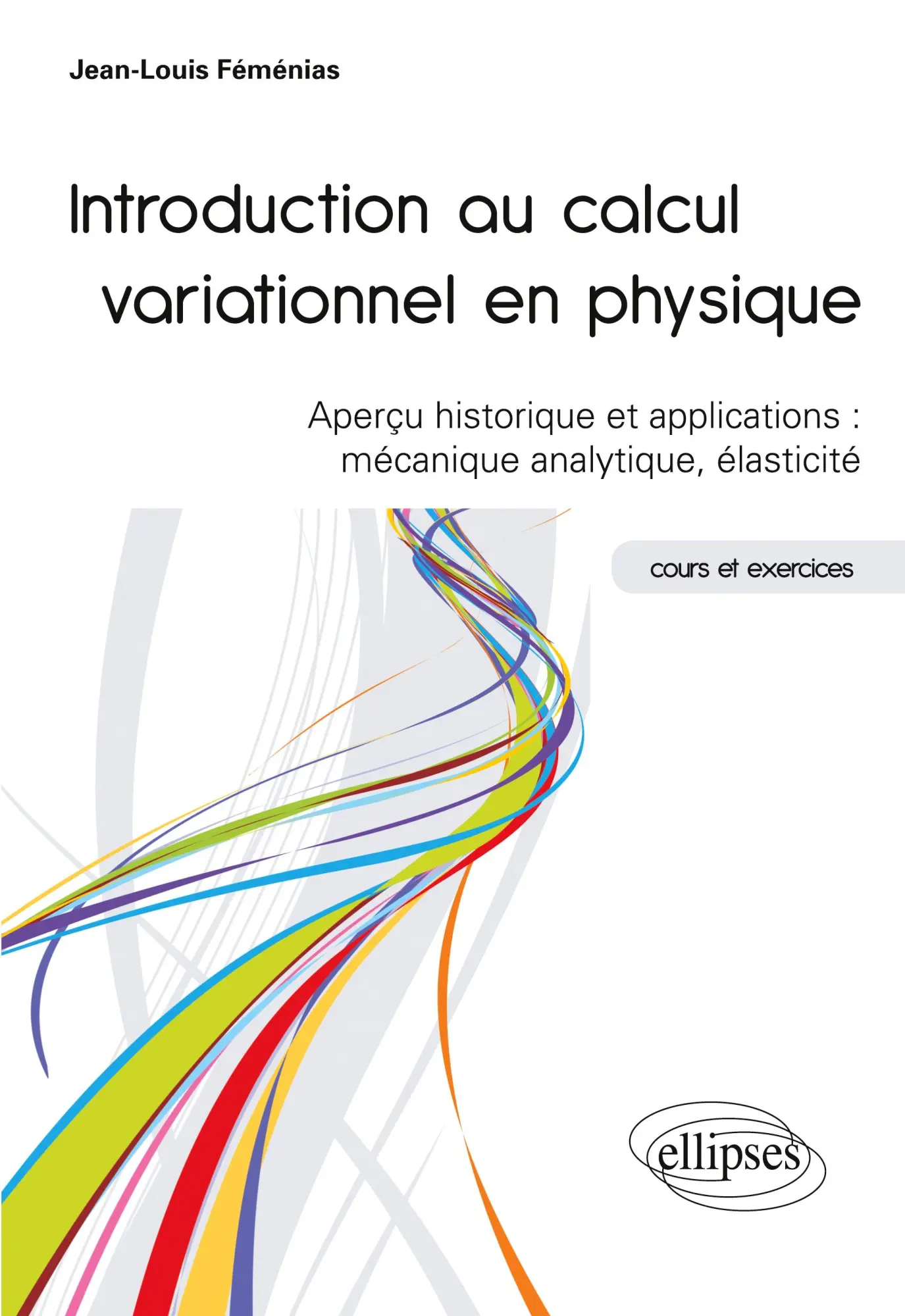 Cover: 9782729874261 | Introduction au calcul variationnel en physique - Aperçu historique...