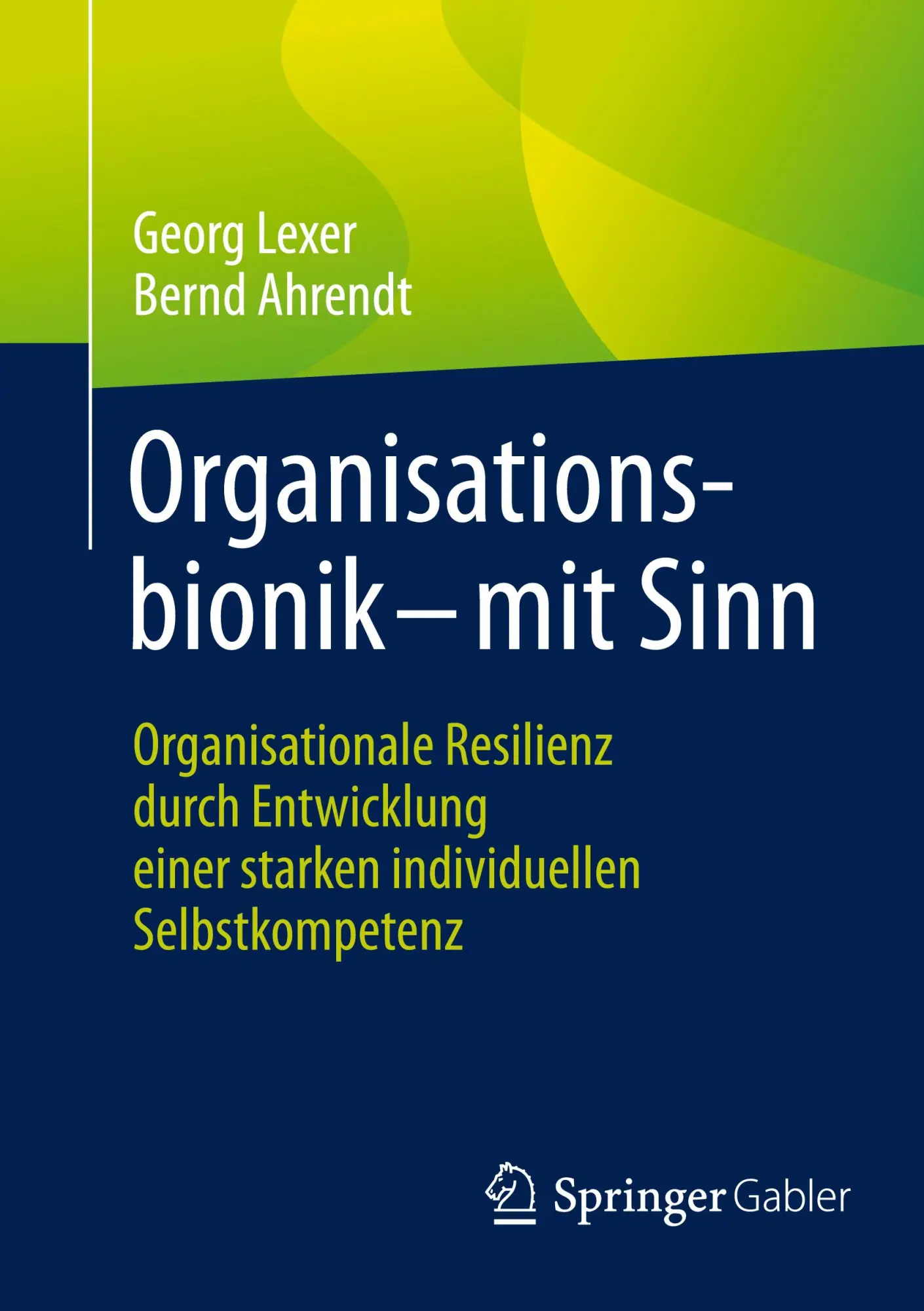 Cover: 9783662734261 | Organisationsbionik - mit Sinn | Georg Lexer (u. a.) | Taschenbuch