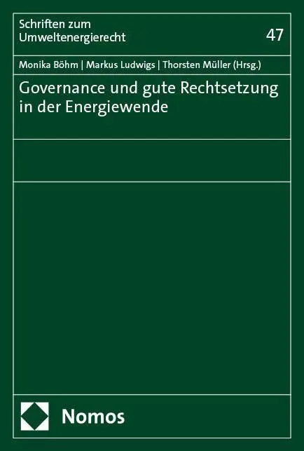 Cover: 9783756024261 | Governance und gute Rechtsetzung in der Energiewende | Böhm (u. a.)