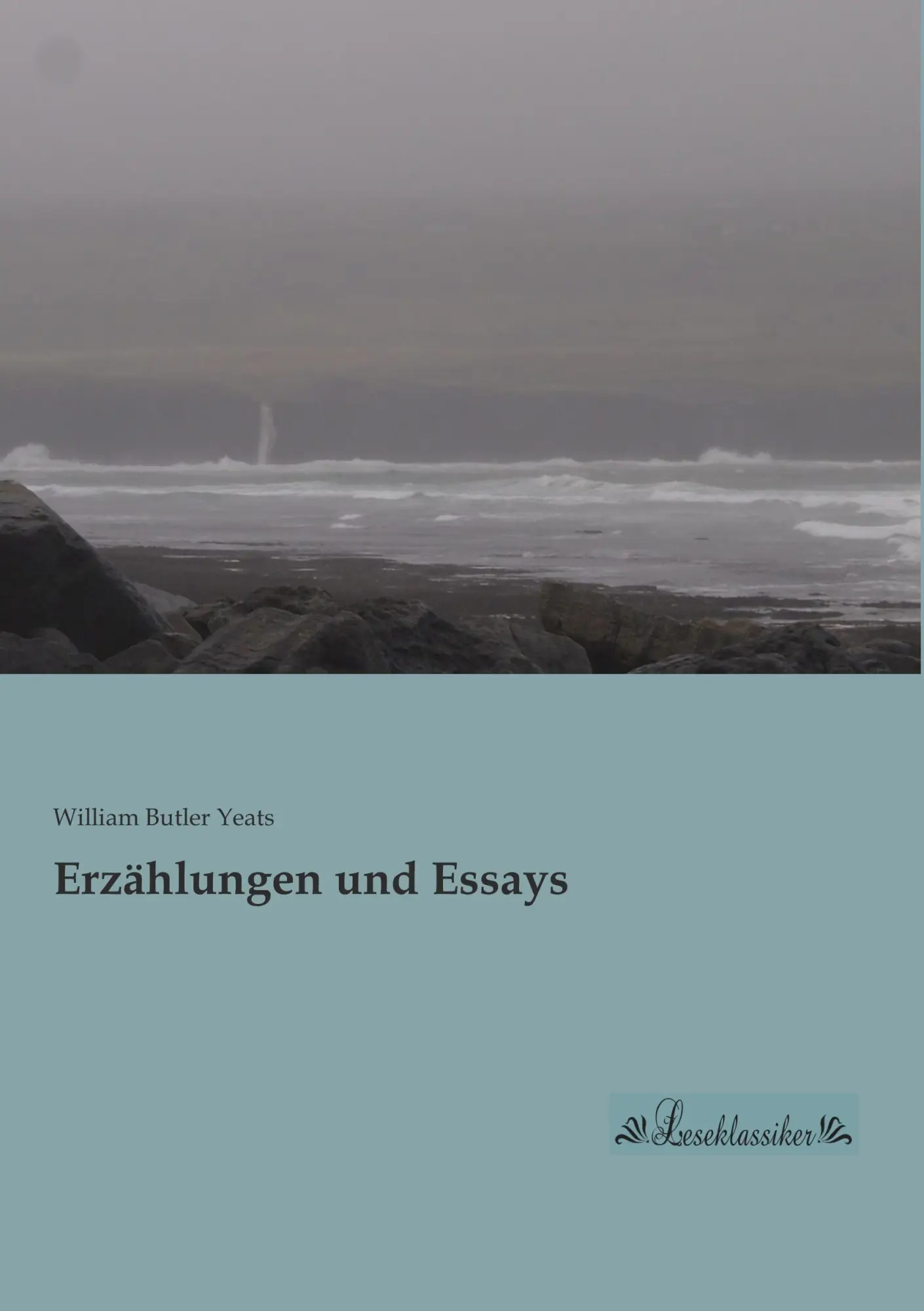 Cover: 9783955634261 | Erzählungen und Essays | William Butler Yeats | Taschenbuch | 132 S.