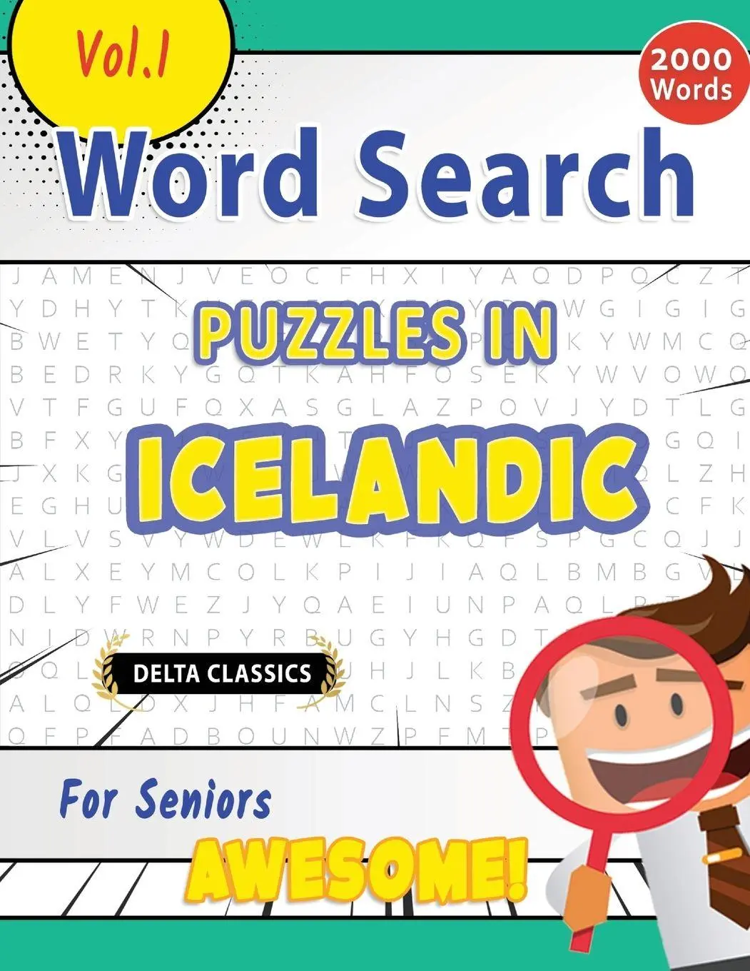Cover: 9798349004261 | WORD SEARCH PUZZLES IN ICELANDIC FOR SENIORS - AWESOME! VOL.1 -...