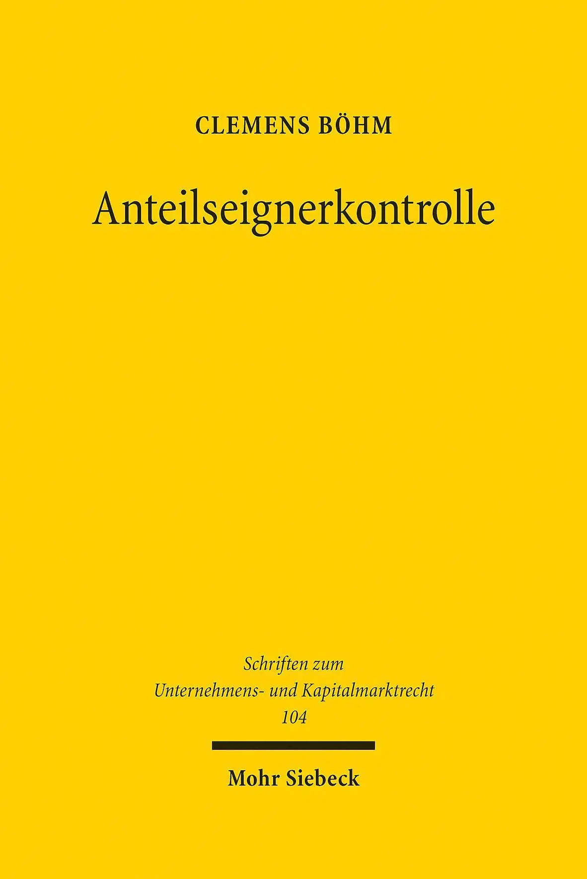 Cover: 9783161614361 | Anteilseignerkontrolle | Clemens Böhm | Buch | XXIV | Deutsch | 2022