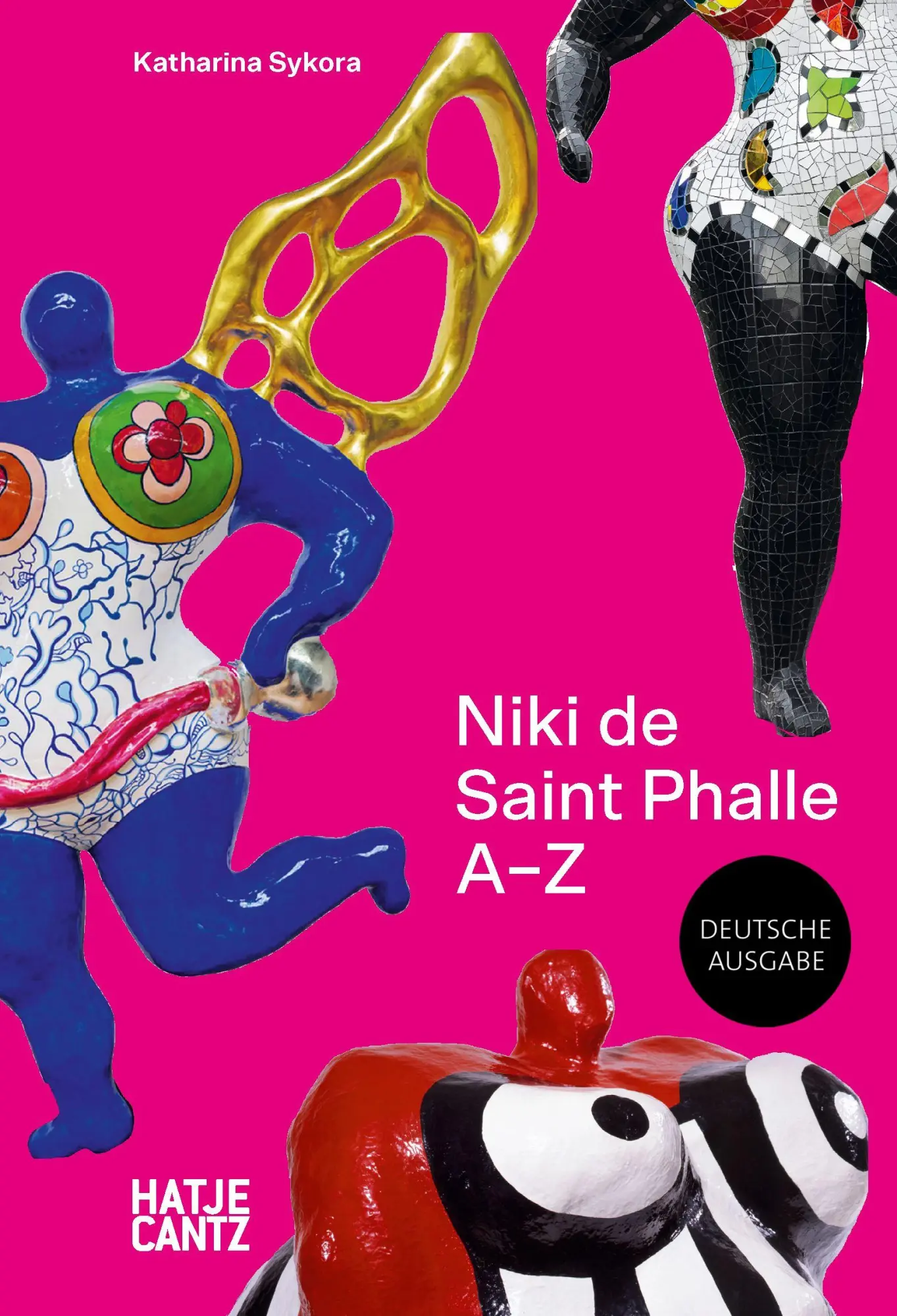 Cover: 9783775754361 | Niki de Saint Phalle: A-Z - Rebellische Künstlerin und die Vielfalt...