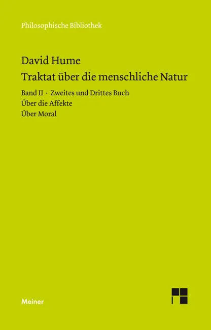 Cover: 9783787324361 | Ein Traktat über die menschliche Natur. Teilband 2. Tl.2/2-3 | Hume