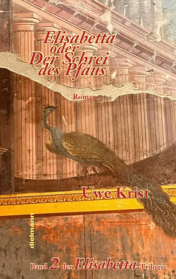Cover: 9783866384361 | Elisabetta oder Der Schrei des Pfau | 2. Roman der Elisabetta-Trilogie