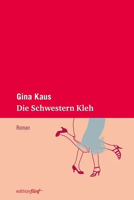 Cover: 9783942374361 | Die Schwestern Kleh | Roman | Gina Kaus | Buch | Gebunden | Deutsch