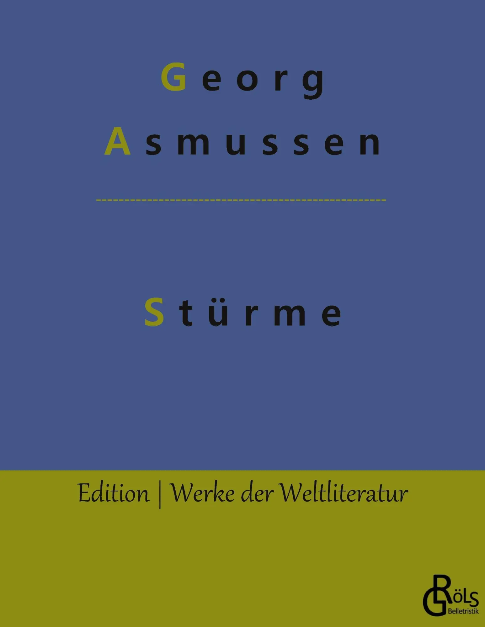 Cover: 9783966374361 | Stürme | Georg Asmussen | Taschenbuch | 288 S. | Deutsch | 2022