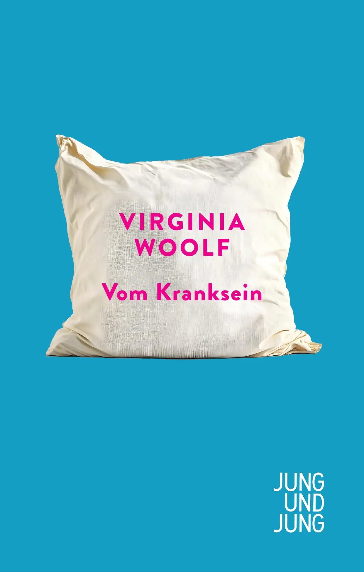 Cover: 9783990274361 | Vom Kranksein | Virginia Woolf | Taschenbuch | 80 S. | Deutsch | 2025
