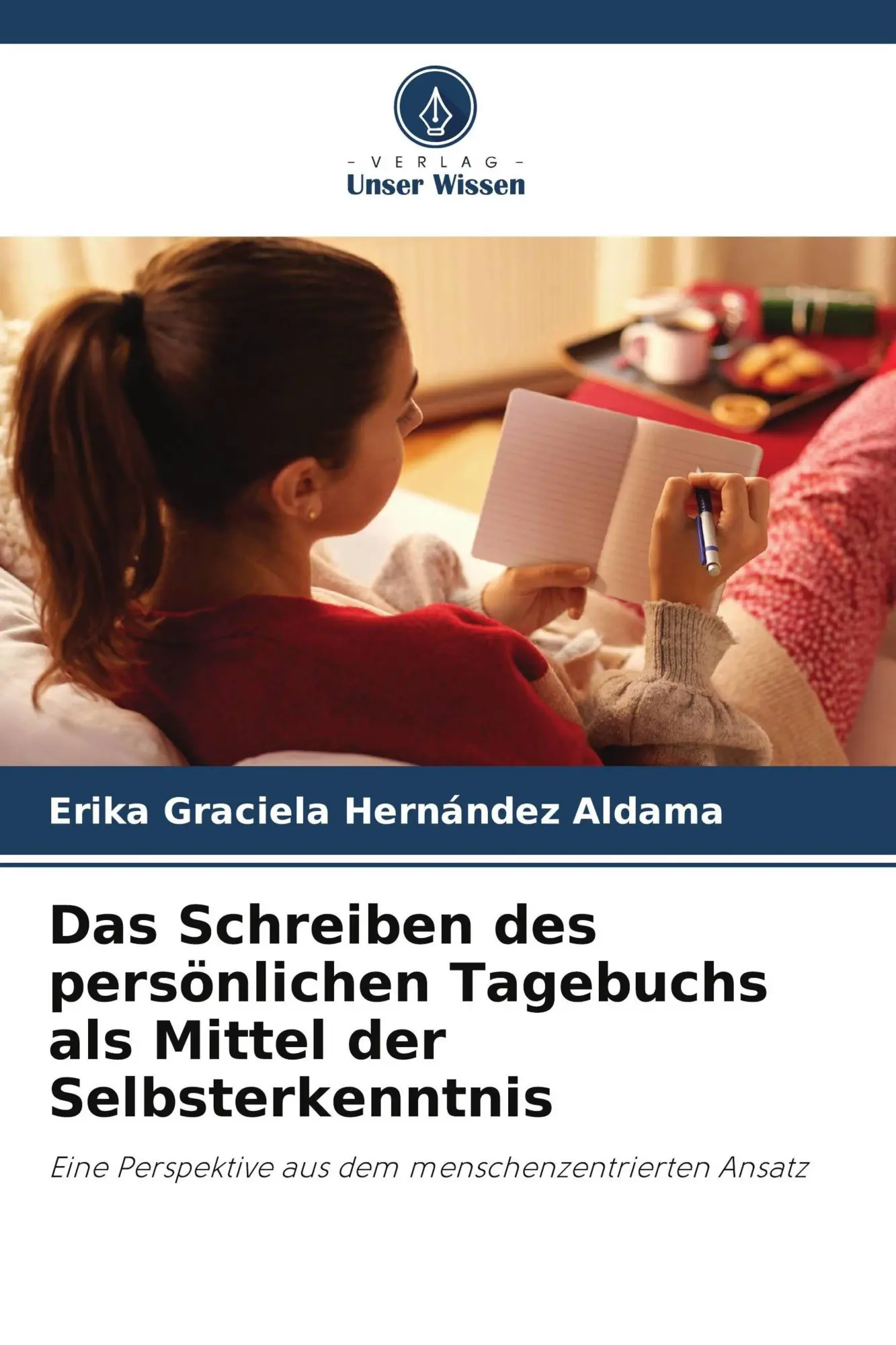 Cover: 9786205894361 | Das Schreiben des persönlichen Tagebuchs als Mittel der...