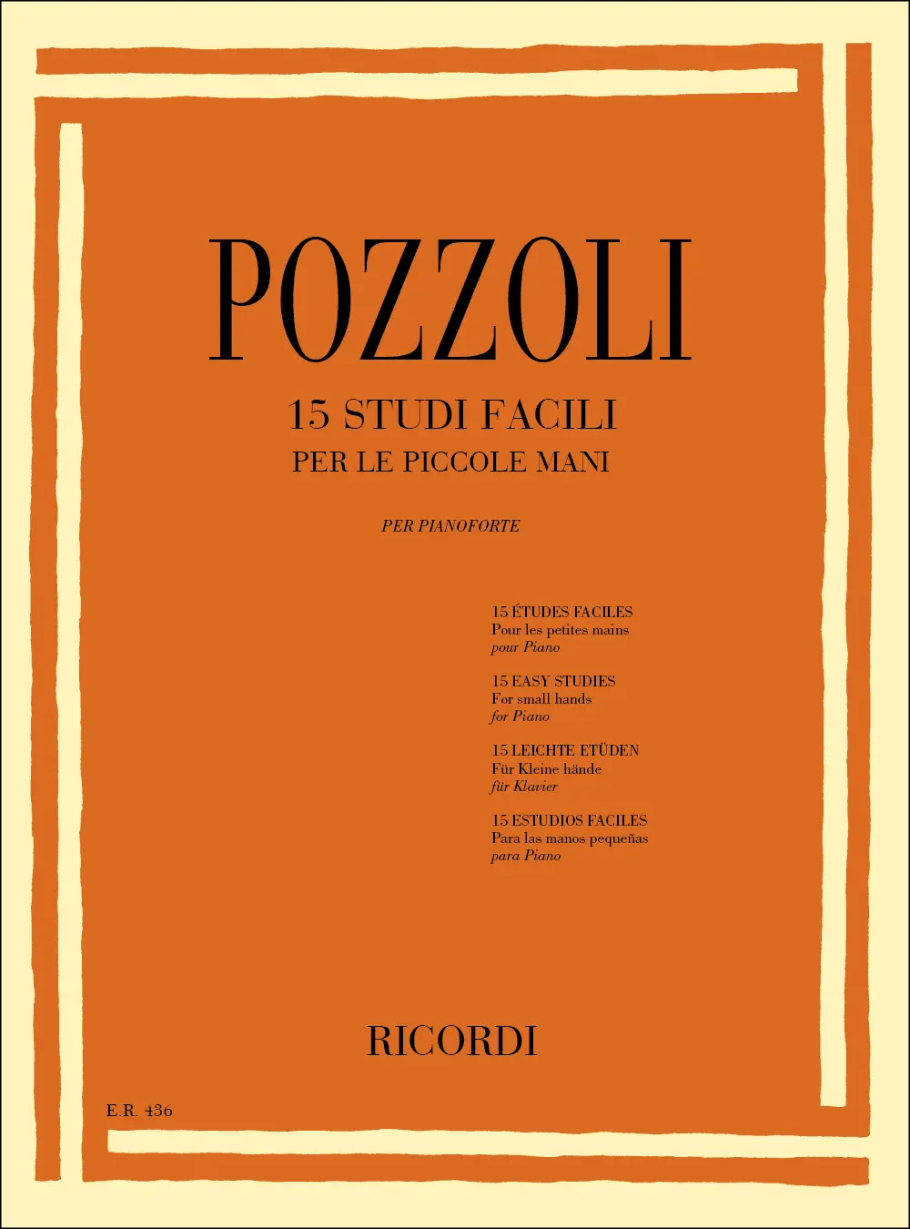 Cover: 9790041804361 | 15 Studi facili per le piccole mani | Ettore Pozzoli | Buch | Ricordi