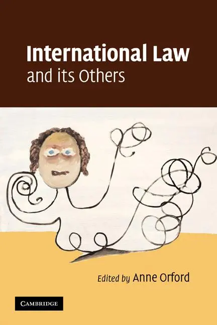 Cover: 9780521124461 | International Law and Its Others | Anne Orford | Taschenbuch | 2009