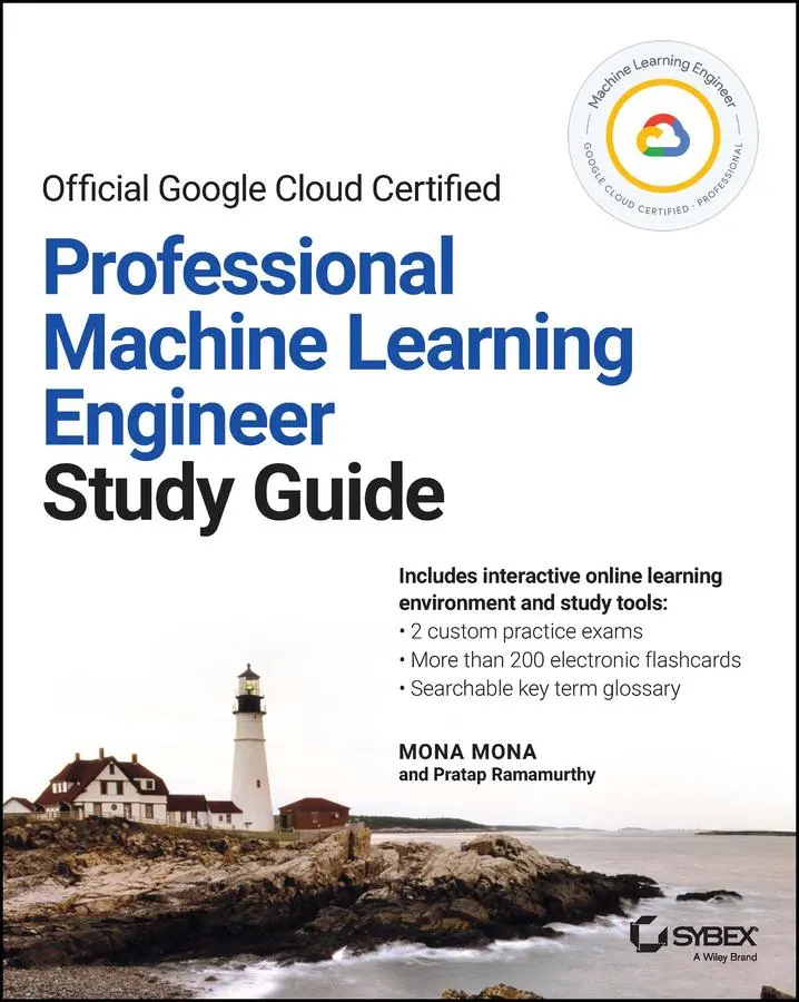 Cover: 9781119944461 | Official Google Cloud Certified Professional Machine Learning... Cover: 9781119944461 | Official Google Cloud Certified Professional Machine Learning...