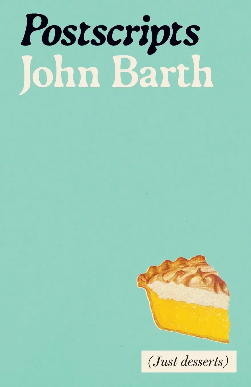 Cover: 9781628974461 | Postscripts | John Barth | Taschenbuch | Kartoniert / Broschiert