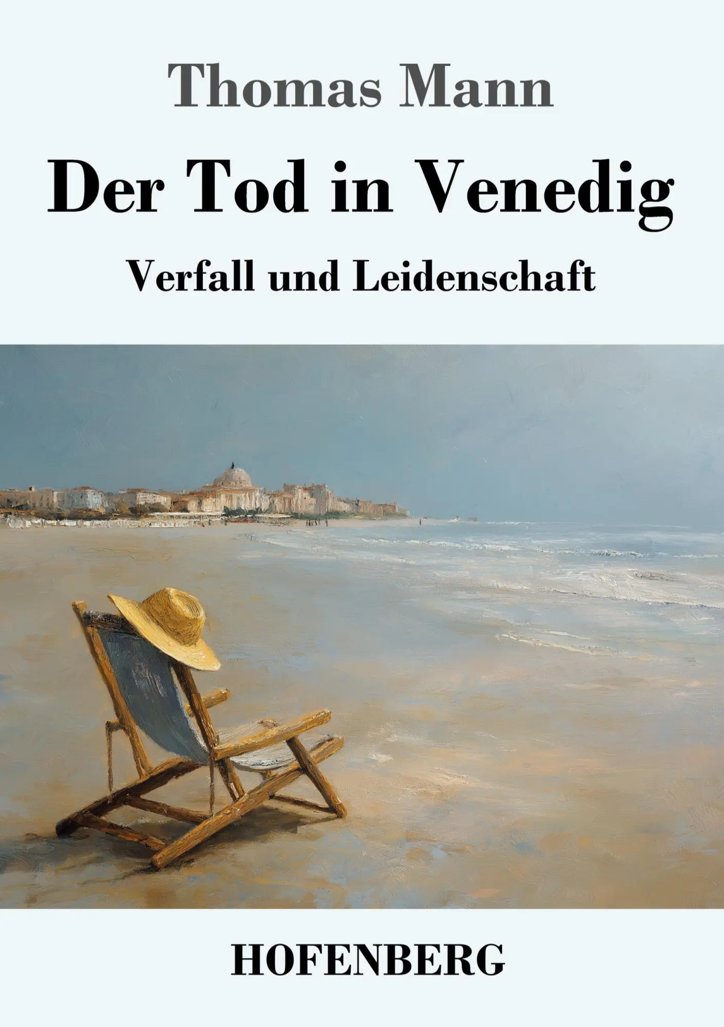 Cover: 9783743754461 | Der Tod in Venedig | Verfall und Leidenschaft | Thomas Mann | Buch