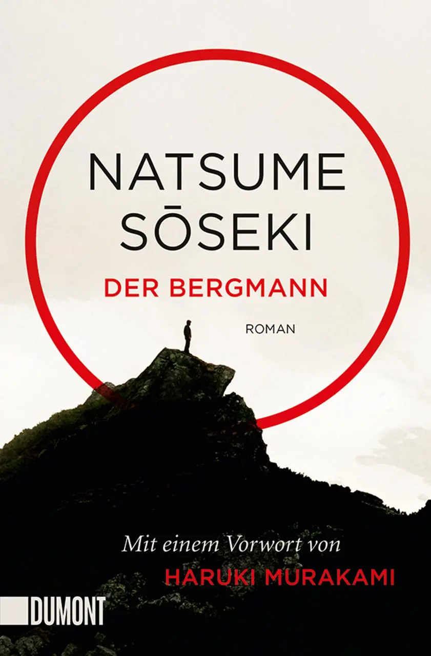 Cover: 9783832164461 | Der Bergmann | Natsume Soseki | Taschenbuch | DuMont Taschenbücher
