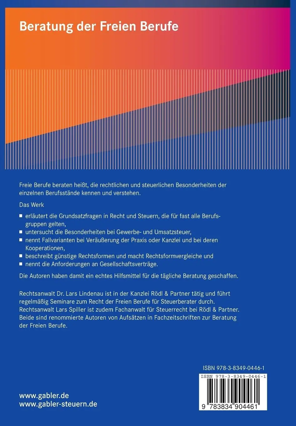 Rückseite: 9783834904461 | Beratung der Freien Berufe | Recht und Steuern | Lars Spiller (u. a.)