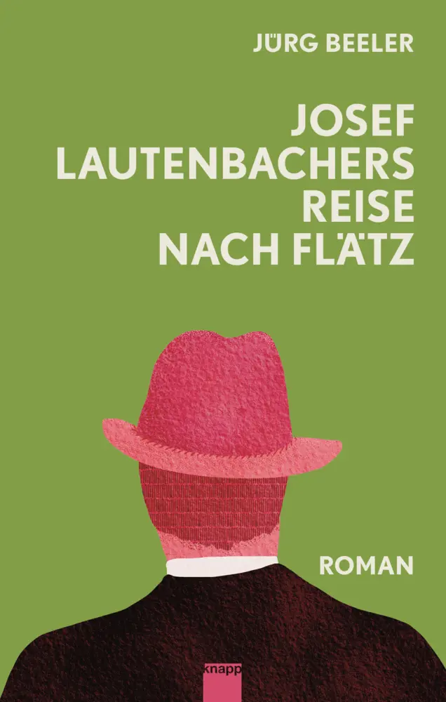 Cover: 9783907334461 | Josef Lautenbachers Reise nach Flätz | Jürg Beeler | Buch | 108 S.