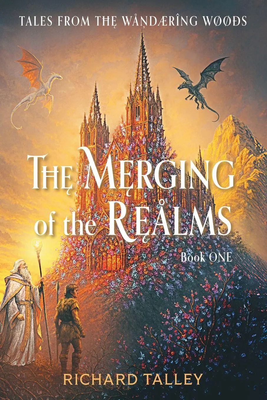 Cover: 9798765264461 | The Merging of the Realms, Book One | Tales from The Wandering WooDs