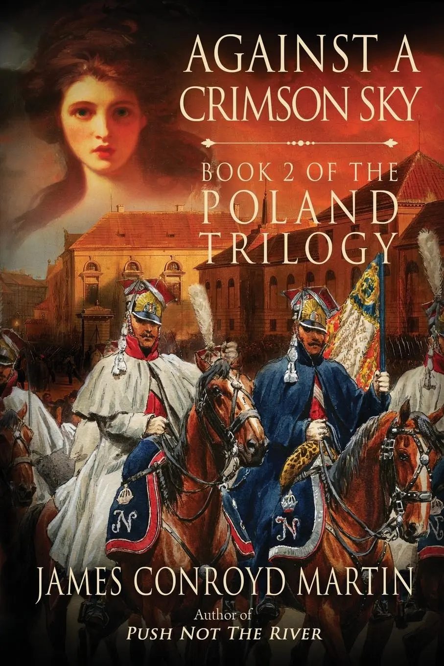 Cover: 9780997894561 | Against a Crimson Sky (The Poland Trilogy Book 2) | Martin | Buch