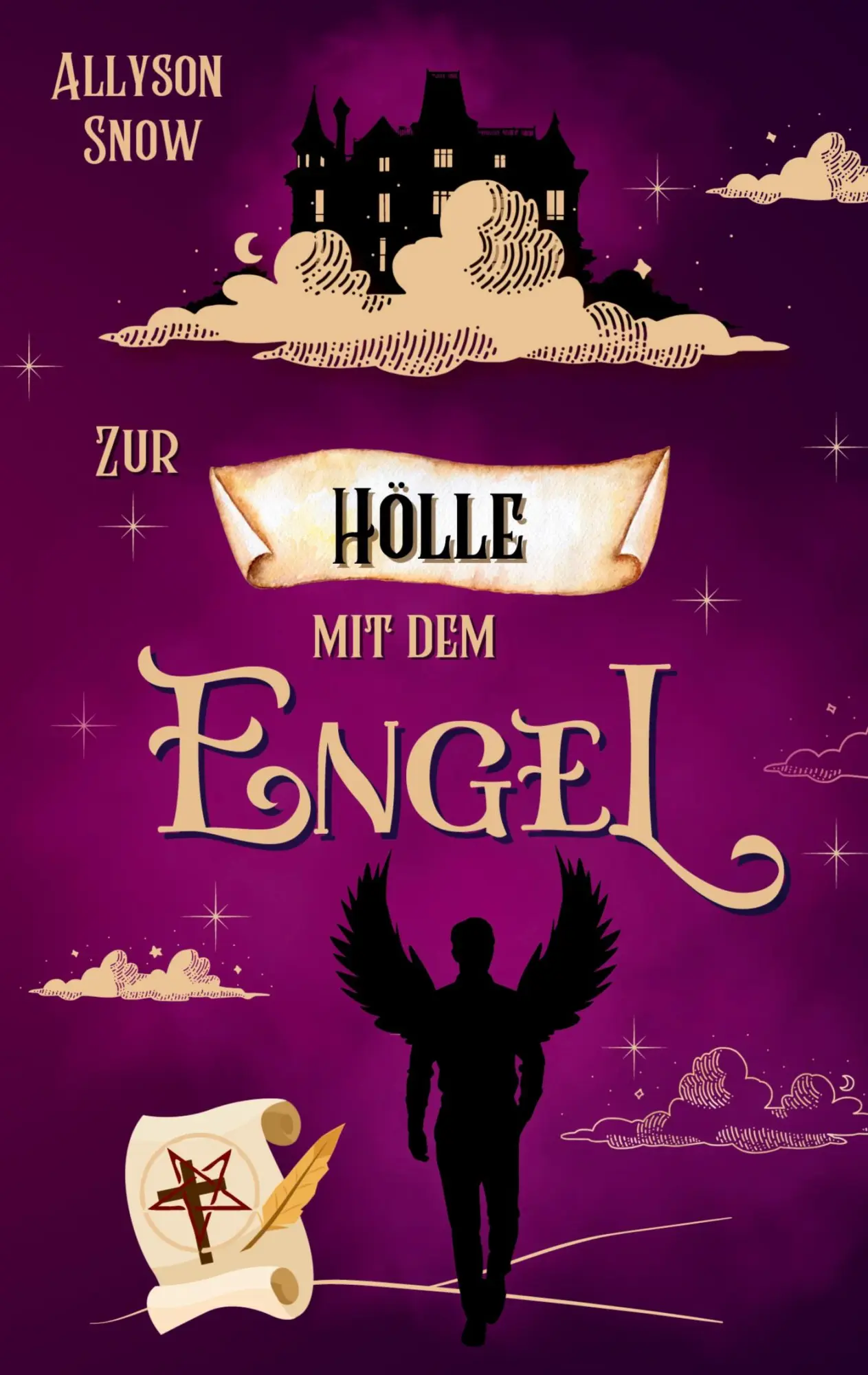 Cover: 9783819214561 | Zur Hölle mit dem Engel | Allyson Snow | Taschenbuch | Deutsch | 2025