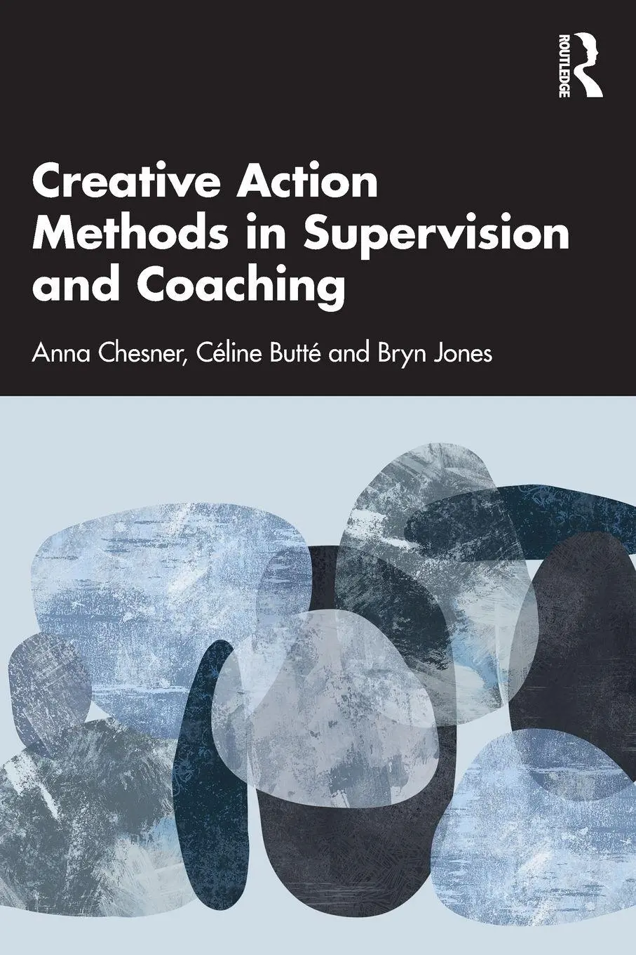 Cover: 9781032564661 | Creative Action Methods in Supervision and Coaching | Chesner (u. a.)
