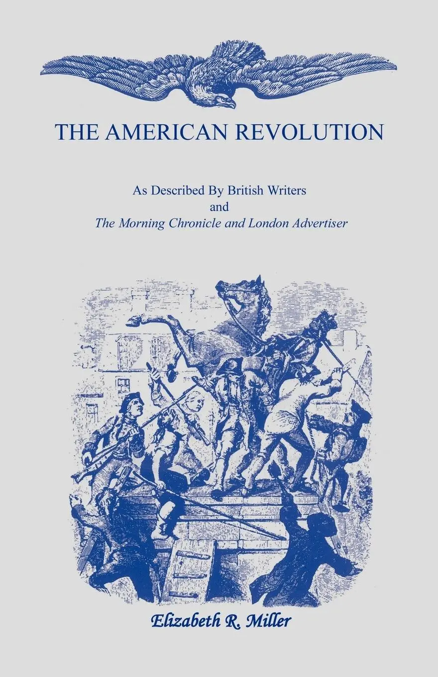 Cover: 9781556134661 | The American Revolution | Elizabeth R. Miller | Taschenbuch | Englisch
