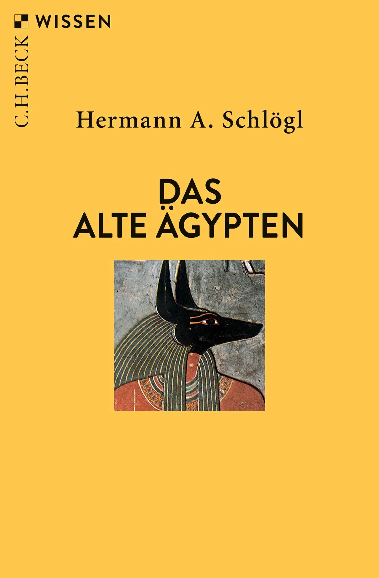 Cover: 9783406824661 | Das Alte Ägypten | Hermann A. Schlögl | Taschenbuch | 144 S. | Deutsch