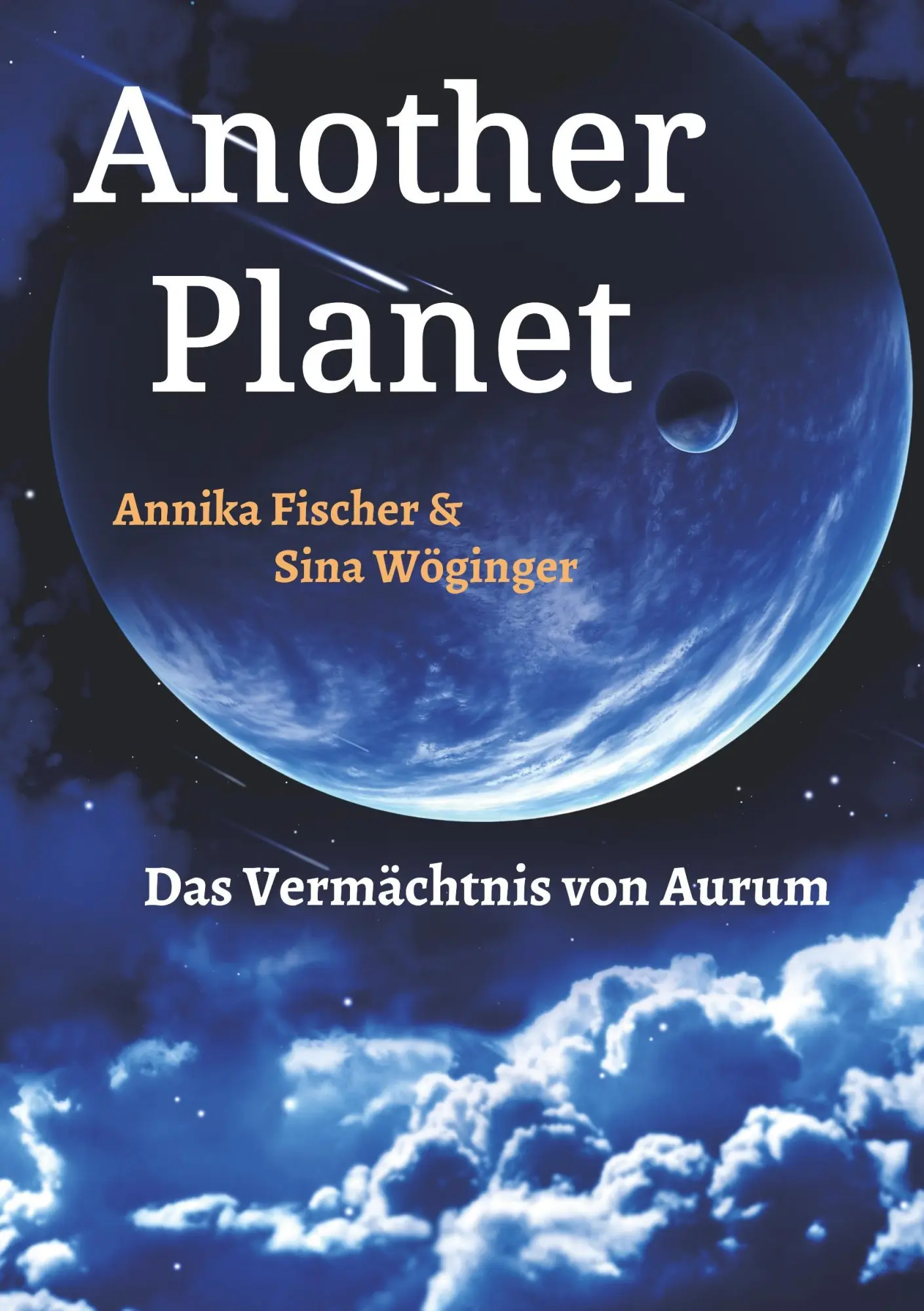Cover: 9783743974661 | Another Planet | Das Vermächtnis von Aurum | Annika Fischer (u. a.)
