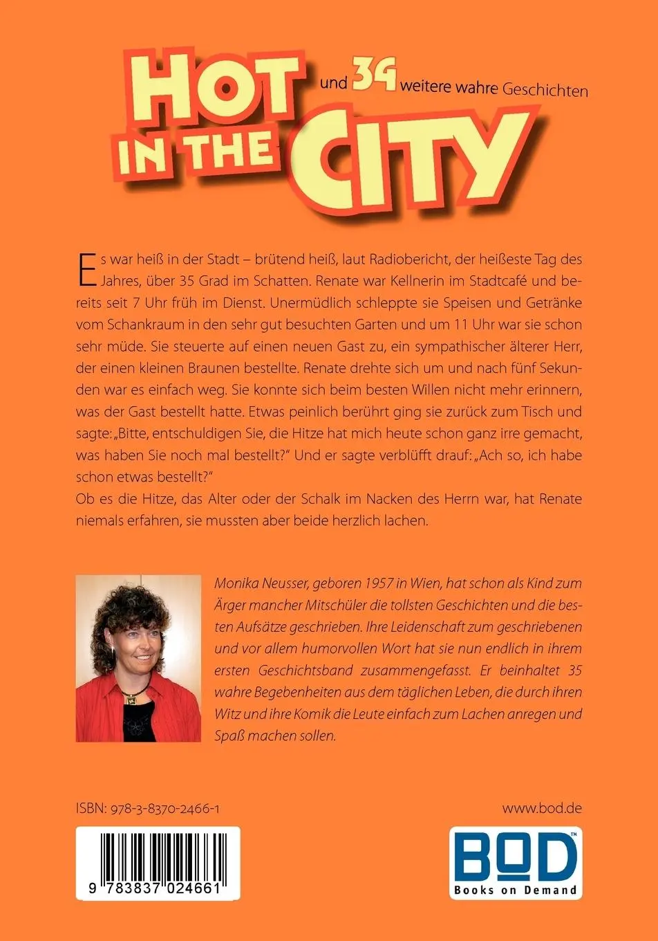 Rückseite: 9783837024661 | Hot in the city | Monika Neusser | Taschenbuch | 72 S. | Deutsch
