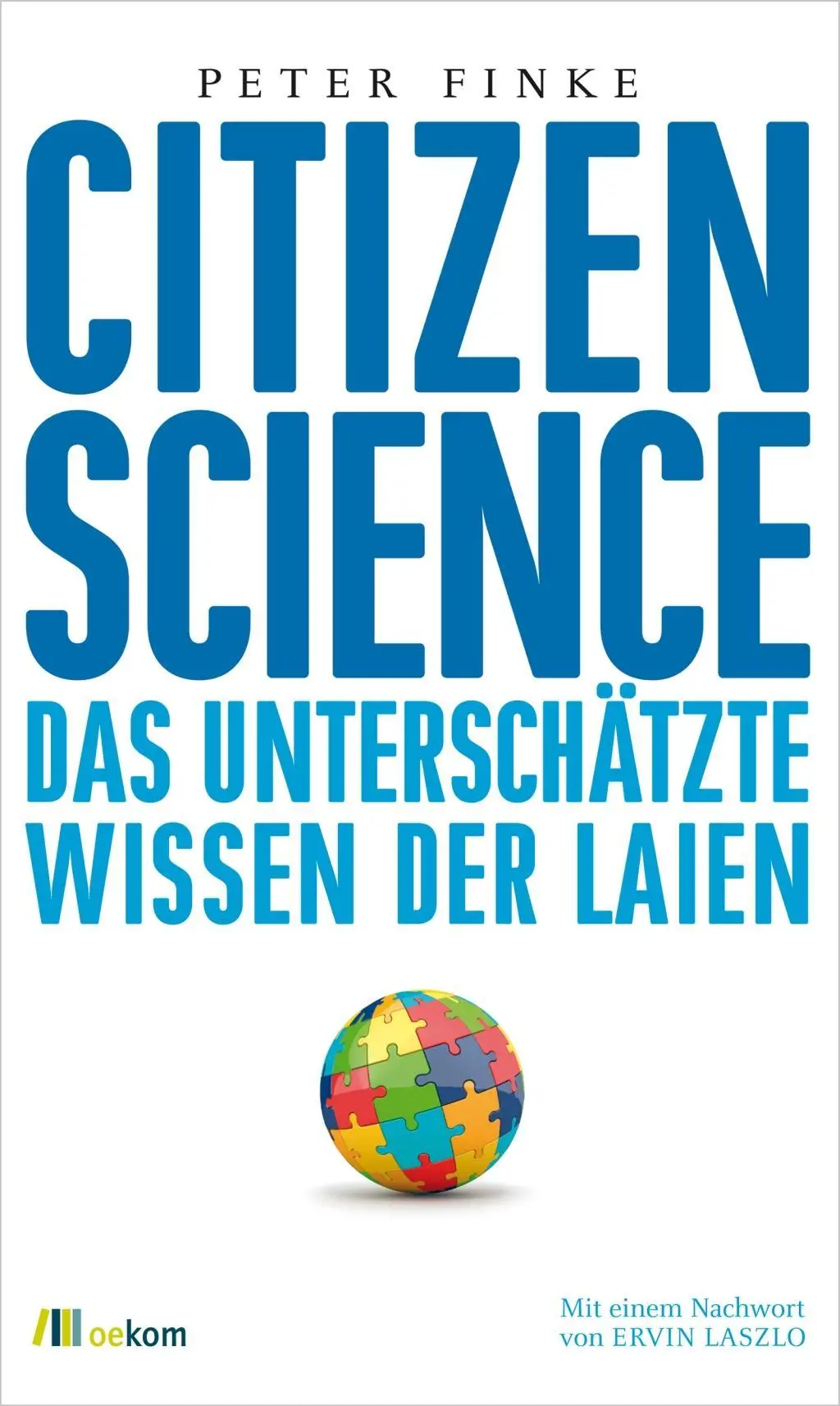 Cover: 9783865814661 | Citizen Science | Peter Finke | Buch | 240 S. | Deutsch | 2014