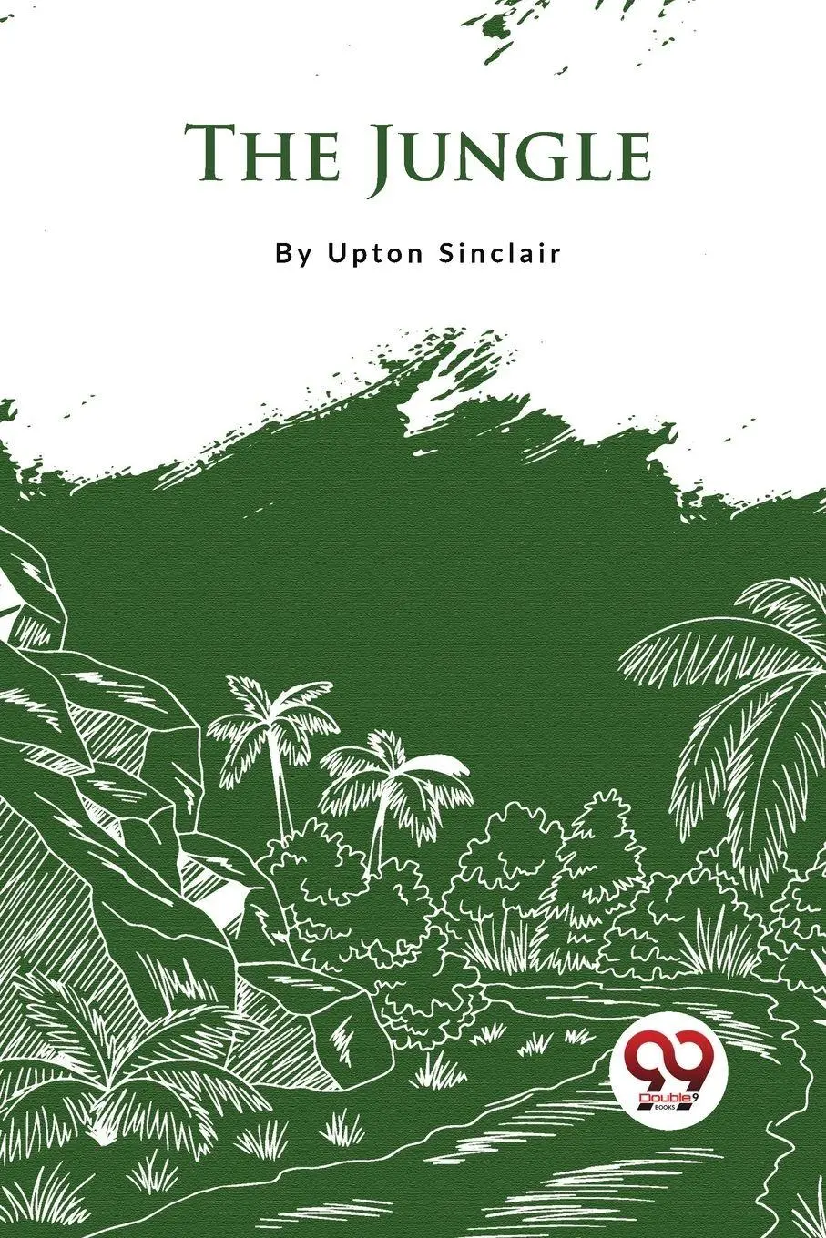 Cover: 9789357274661 | The Jungle | Upton Sinclair | Taschenbuch | Englisch | 2023