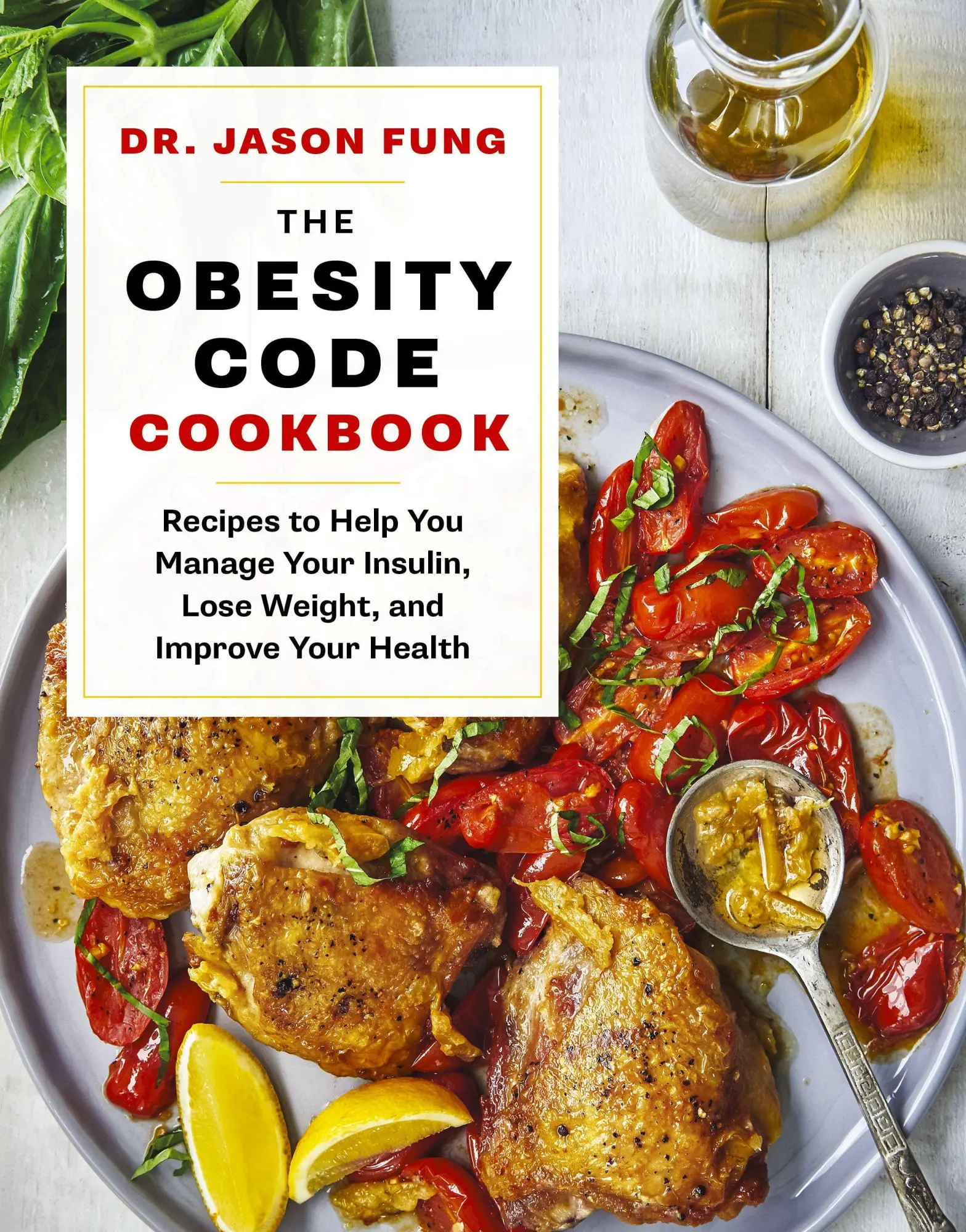 Cover: 9781771644761 | The Obesity Code Cookbook | Jason Fung | Buch | Gebunden | Englisch