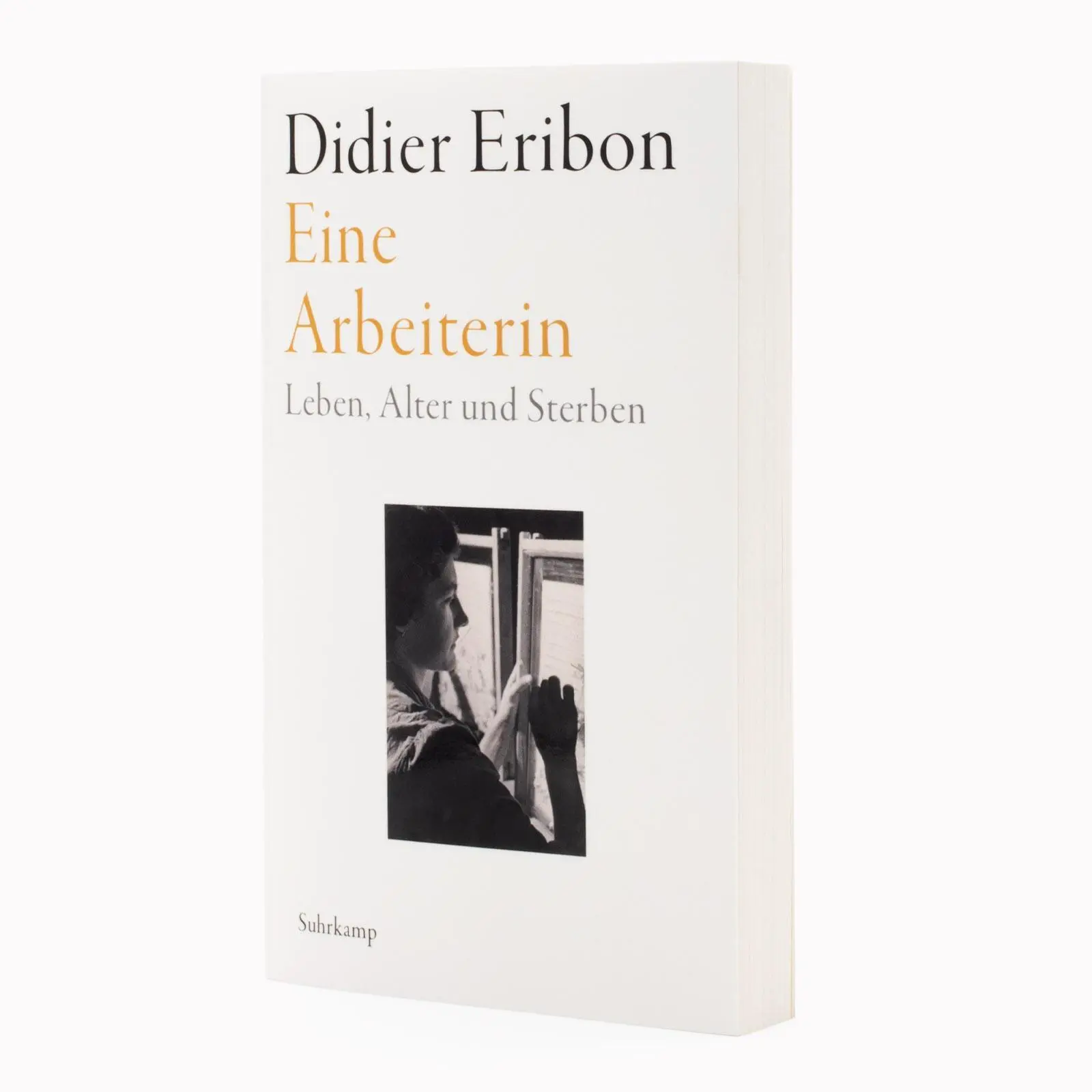 Bild: 9783518474761 | Eine Arbeiterin | Didier Eribon | Taschenbuch | 272 S. | Deutsch
